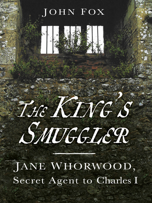 Title details for The King's Smuggler by John Fox - Available